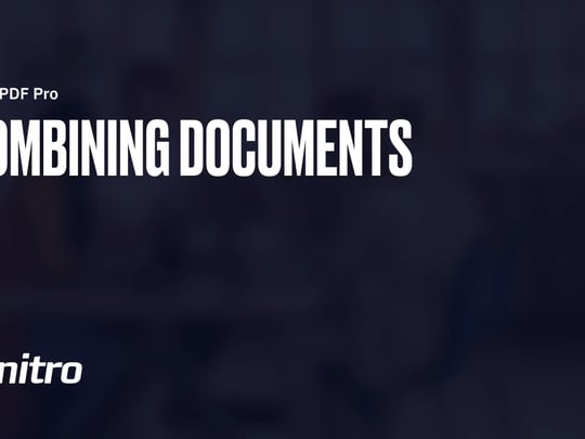 Combining Documents 